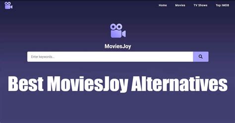 moviesjoy alternative|[2024] Best 15 Websites to Watch Movies/Series with。